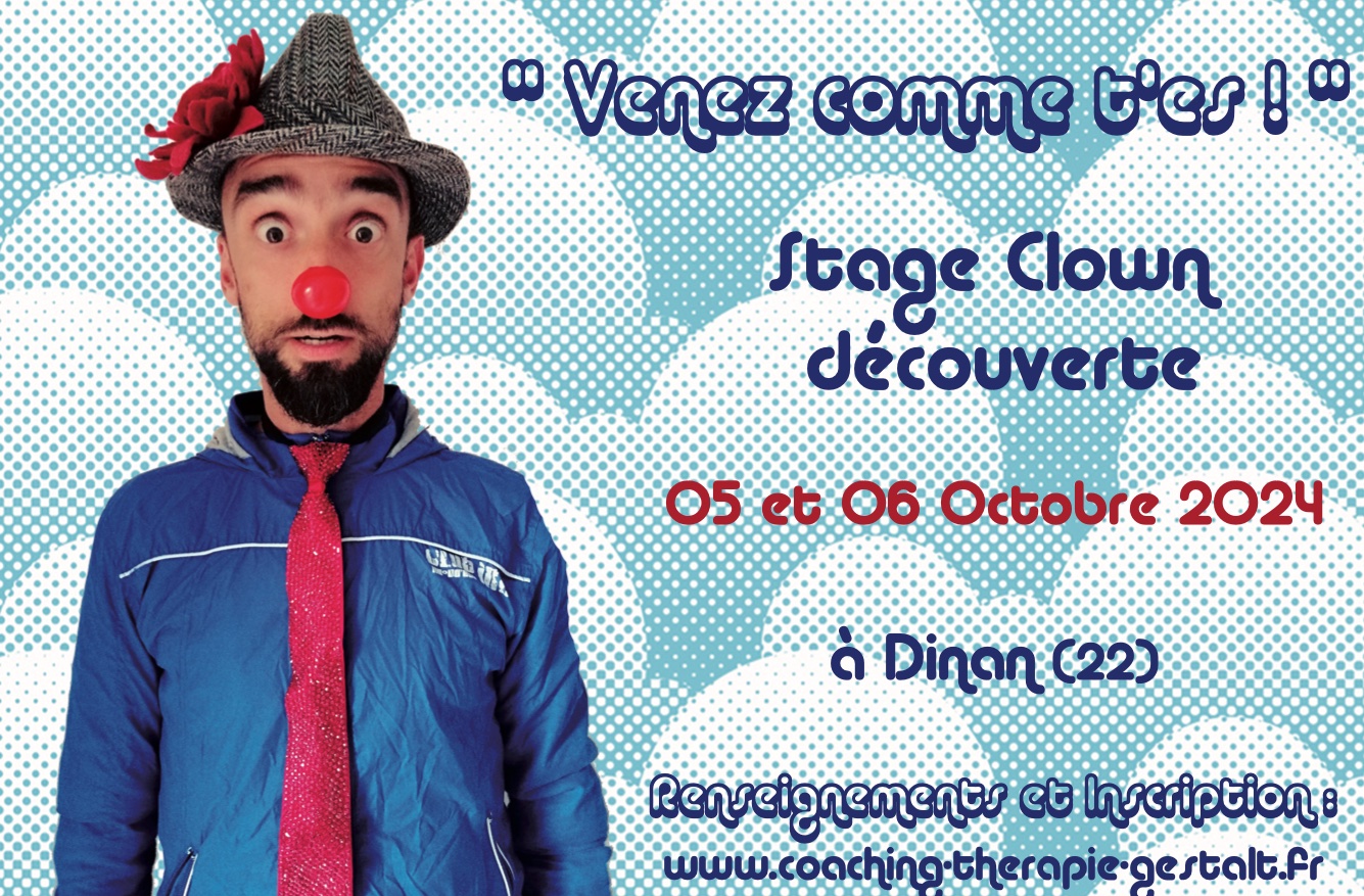 Stage Clown découverte Bretagne "Venez comme t'es" 