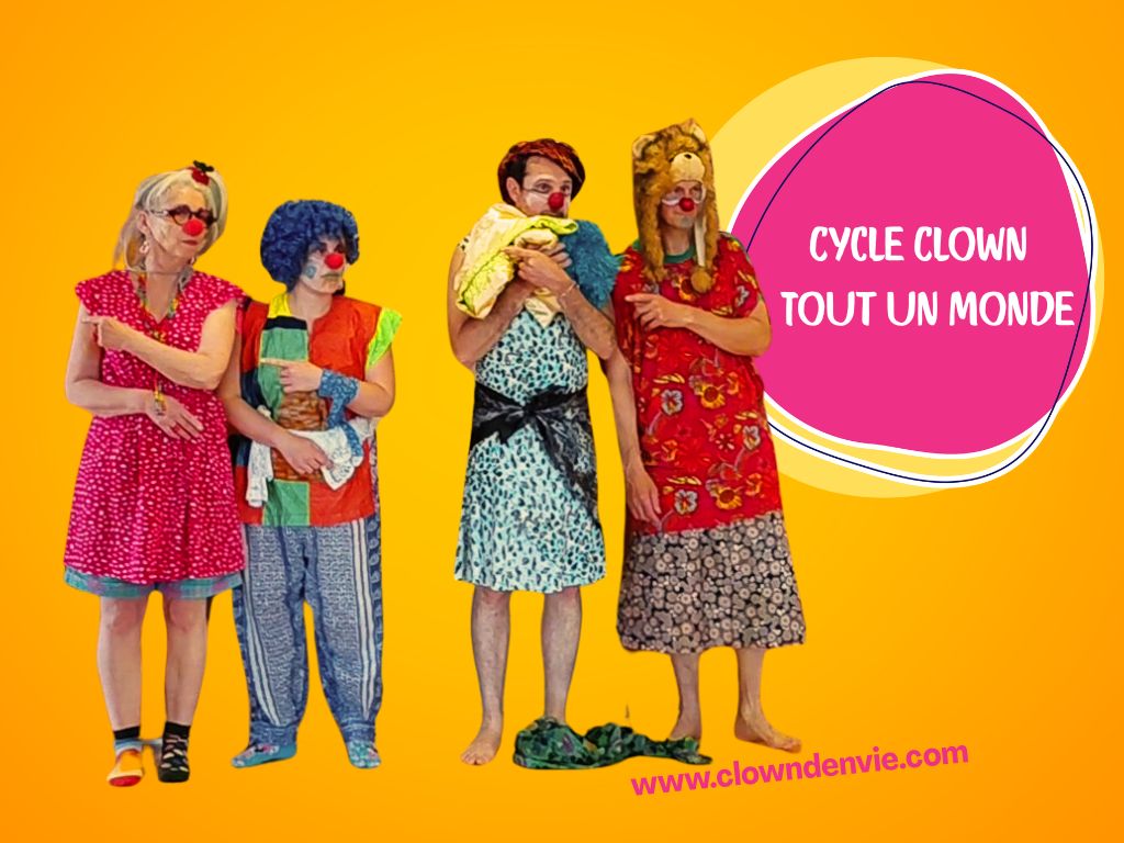 Cycle Clown "Tout un monde"